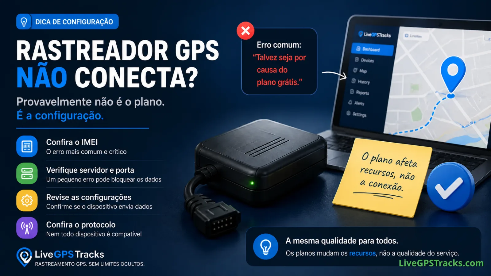 Rastreador GPS não conecta? Confira a configuração, não o plano