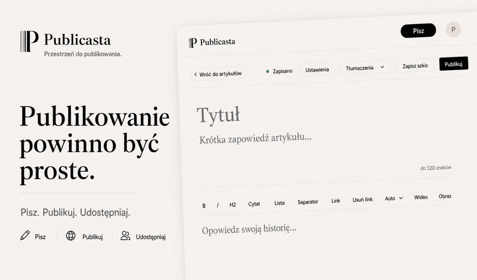 Interfejs Publicasta z hasłem Publikowanie powinno być proste