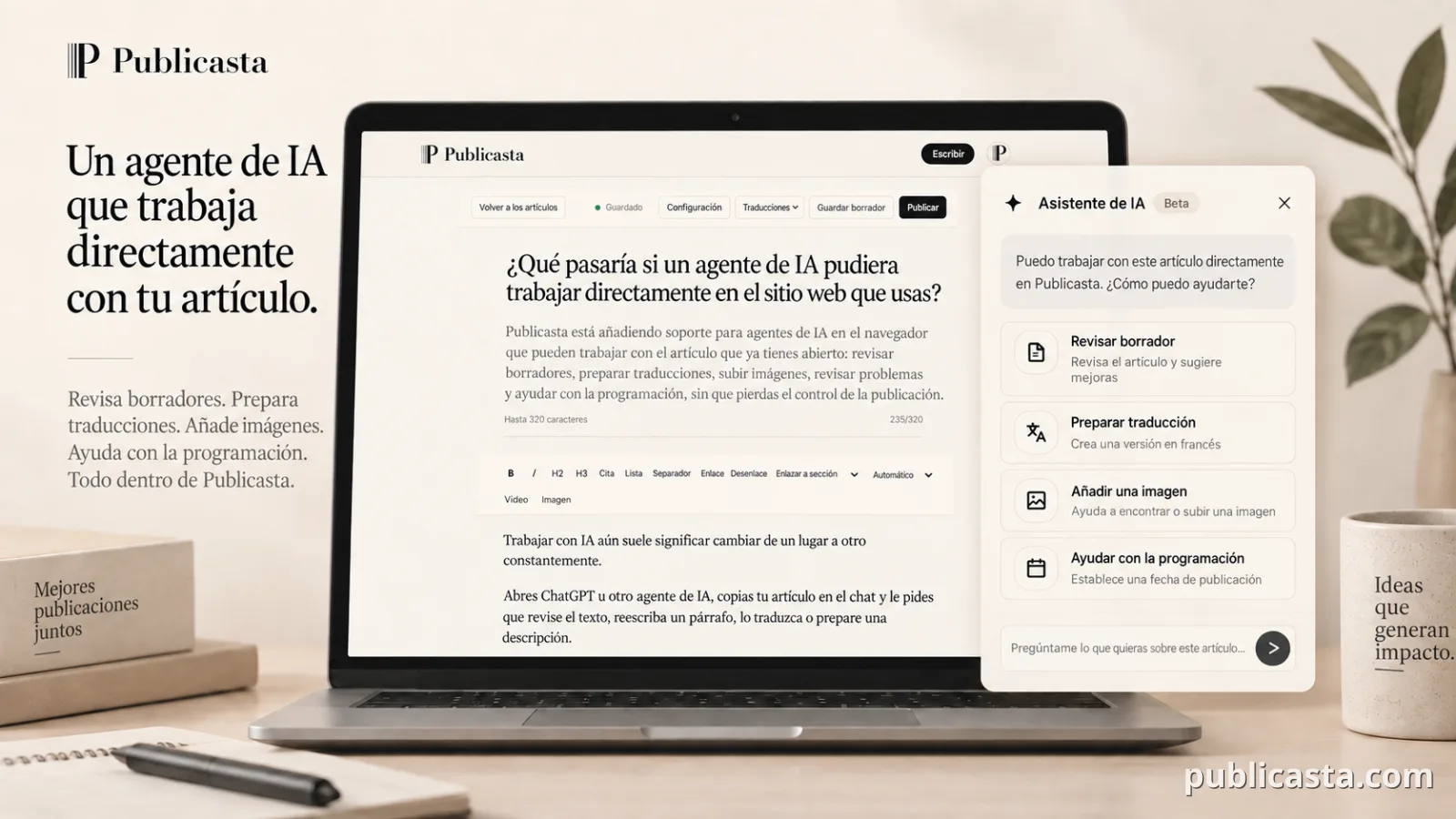 Portada: un agente de IA trabajando en Publicasta
